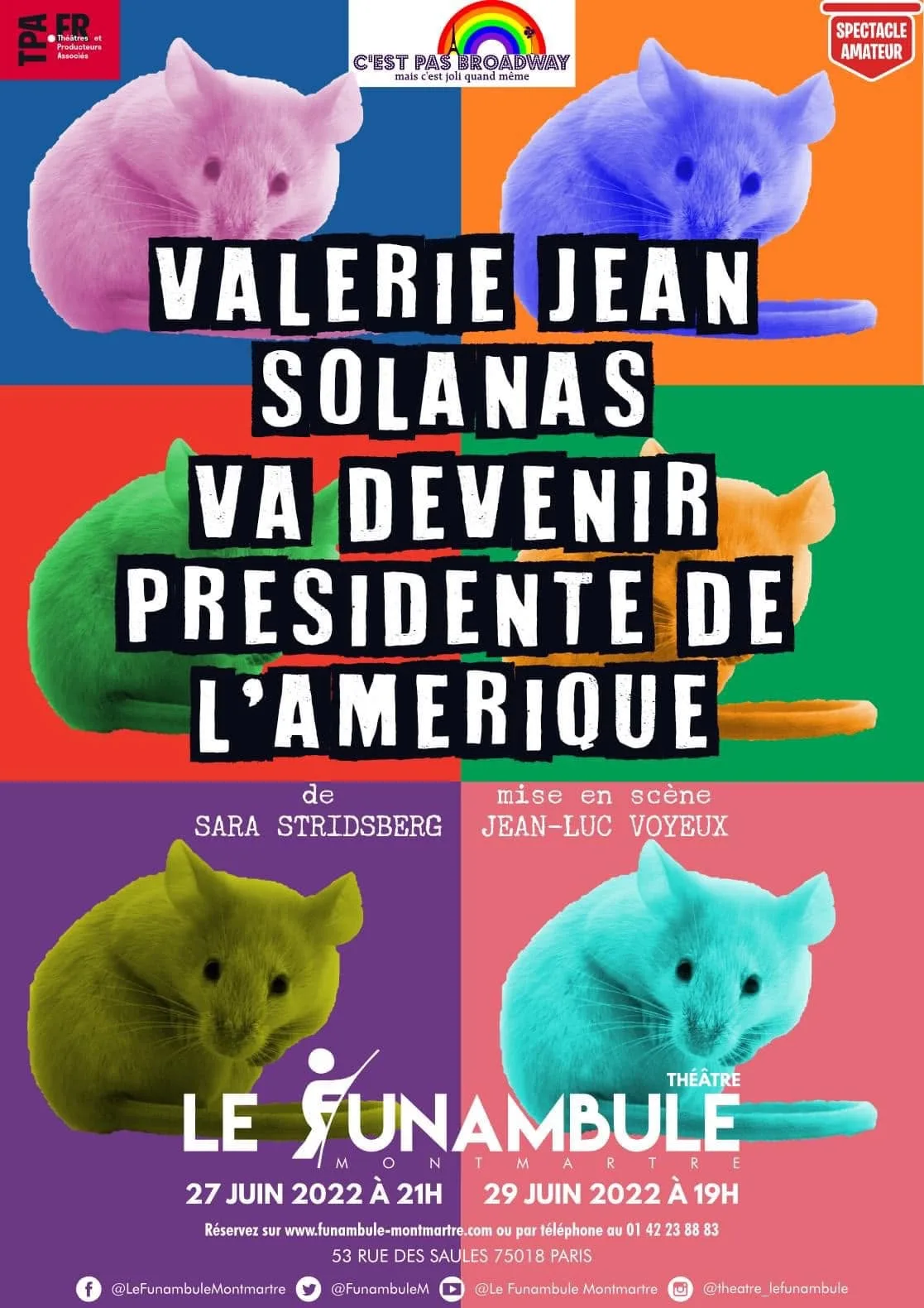 Affiche du spectacle Valerie Jean Solanas va devenir présidente de l’Amérique